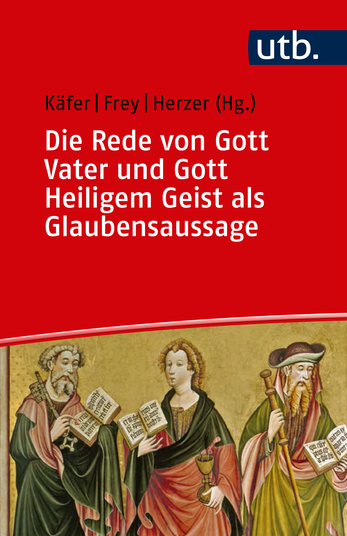 Buchcover Die Rede von Gott Vater und Gott Heiligem Geist, Foto: Mohr Siebeck.