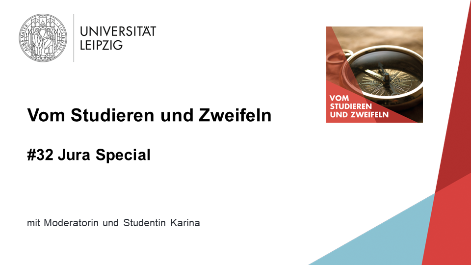 Vorschaubild zum Podcast "Vom Studieren und Zweifeln“, Folge 32: Jura-Special, Grafik: Universität Leipzig