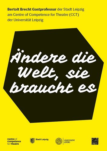 gelbes Plakat mittig ein schwarzes Hexagon auf dem in weißer Schrift: Ändere die Welt, sie braucht es, geschrieben steht.