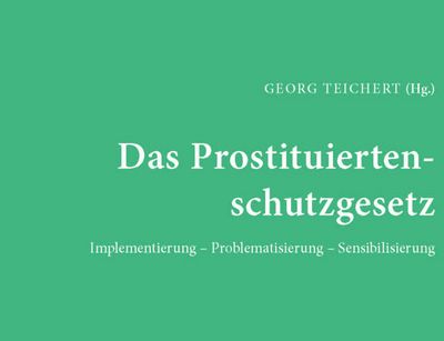 Cover der Publikation Das Prostituiertenschutzgesetz