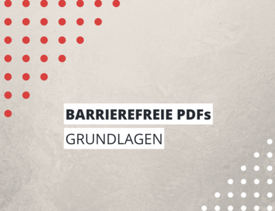 Grundlagen digitaler Barrierefreiheit